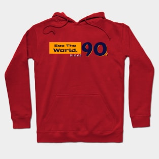 See the world since 90s Hoodie